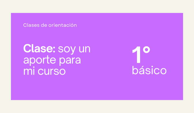 clase soy un aporte para mi curso primero basico